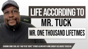 life according to mr tuck